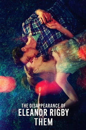 The Disappearance Of Eleanor Rigby Them