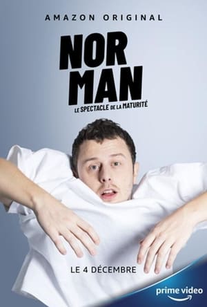 Norman Le Spectacle De La Maturit