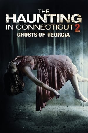 The Haunting In Connecticut 2 Ghosts Of Georgia