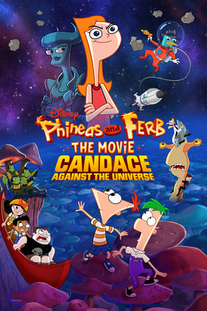 Phineas Et Ferb Le Film Candice Face Lunivers