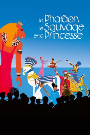 Le Pharaon Le Sauvage Et La Princesse