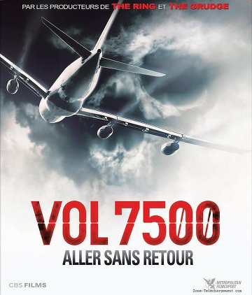 Vol 7500 Aller Sans Retour