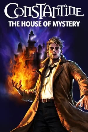 Constantine The House Of Mystery