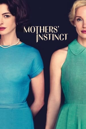 Mothers Instinct 2024