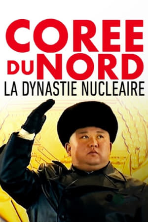 Core Du Nord La Dynastie Nuclaire