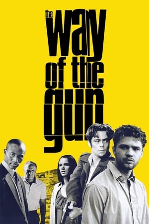 The Way Of The Gun