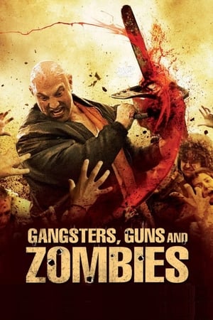 Gangsters Guns Zombies