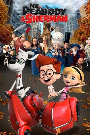 M Peabody Et Sherman Les Voyages Dans Le Temps