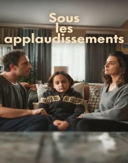 Sous Les Applaudissements Saison 1 Episode 3