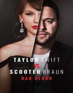 Taylor Swift Vs Scooter Braun Bad Blood Saison 1 Episode 1