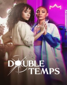 Double Temps Saison 1