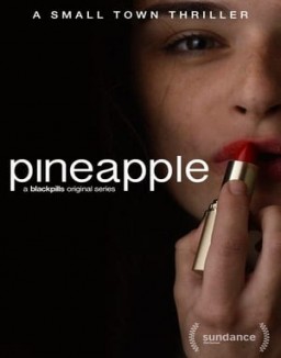 Pineapple Saison 1 Episode 1