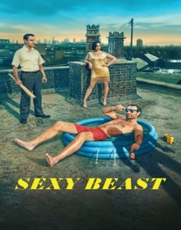 Sexy Beast Saison 1 Episode 4