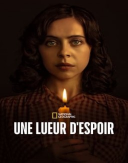 Une Lueur Daauespoir Saison 1