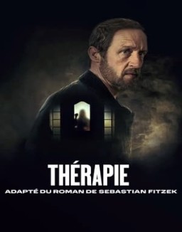 Thaerapie Adaptae Du Roman De Sebastian Fitzek Saison 1 Episode 2