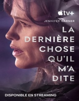 La Derniaere Chose Qu_il M_a Dite Saison 1 Episode 7