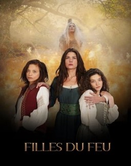 Filles Du Feu Saison 1 Episode 3