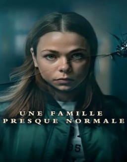 Une Famille Presque Normale Saison 1 Episode 6