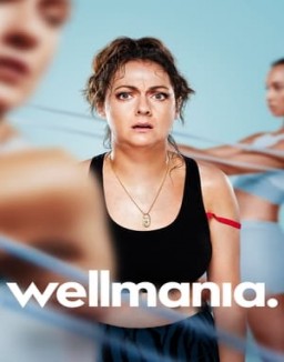 Wellmania Saison 1 Episode 4