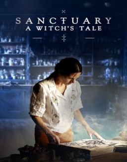 Sanctuary A Witch_s Tale Saison 1